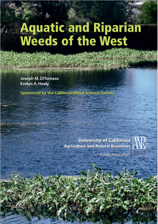 Aquatic and Riparian Weeds of the West by Joe DiTomaso