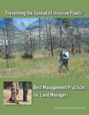 Preventing the Spread of Invasive Plants: Best Management Practices for Land Managers