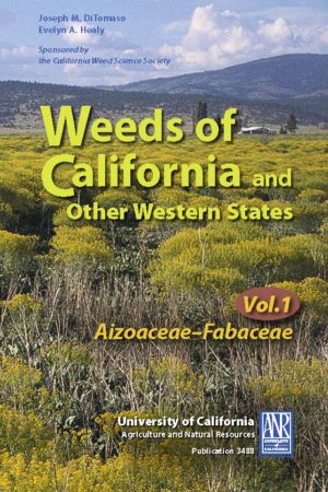 Weeds of CA and other Western States DiTomaso Cover