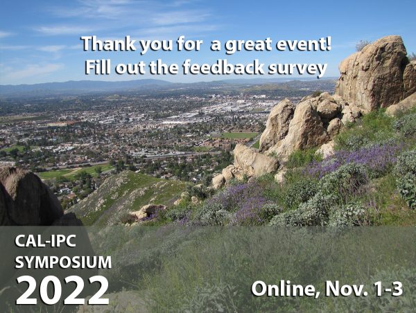 Foreground purple plants and light green scrub, middle ground large brown rocks. Background of city and hazy mountains in distance. Text overlay "Thank you for a great event! Fill out the feedback survey. Cal-IPC Symposium Online Nov 1-3”